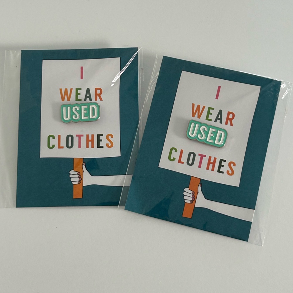 🦋 5/$25 - Earth Day: ThredUp #ChooseUsed ‘I Wear Used Clothes' Enamel Pins